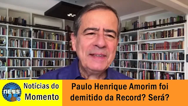 Apresentador Paulo Henrique Amorim foi demitido da Record? 