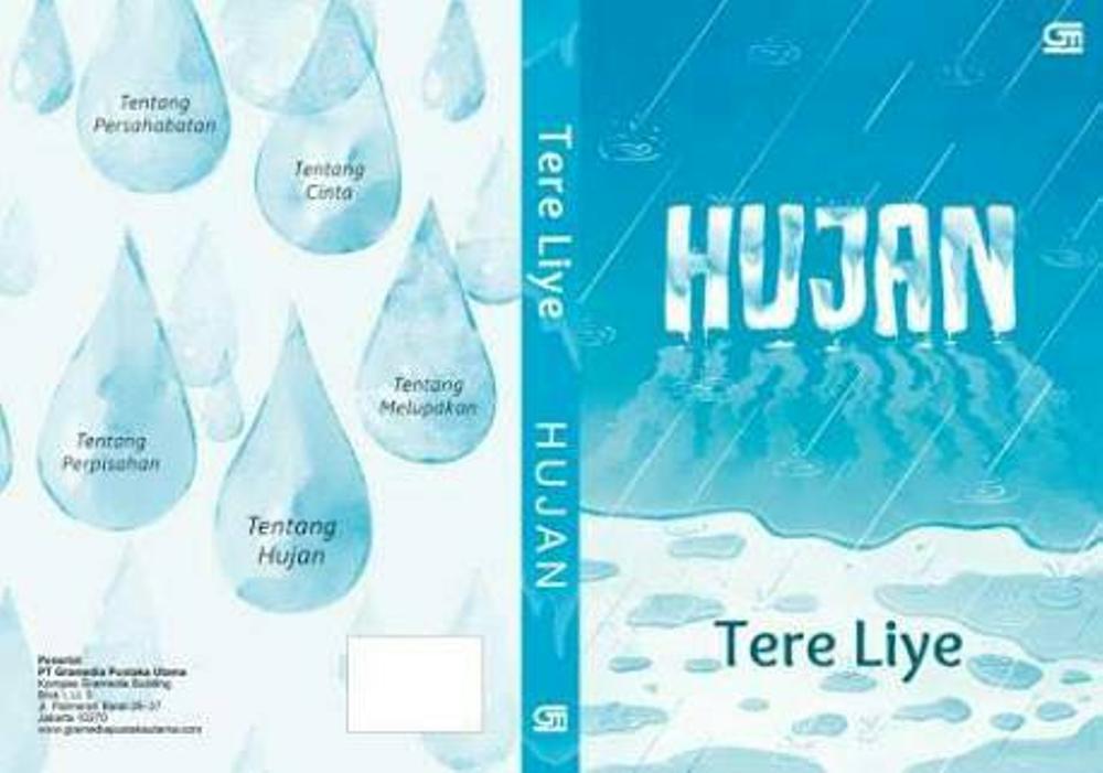 Sinopsis Dan Unsur Intrinsik Novel Hujan Karya Tere Liye