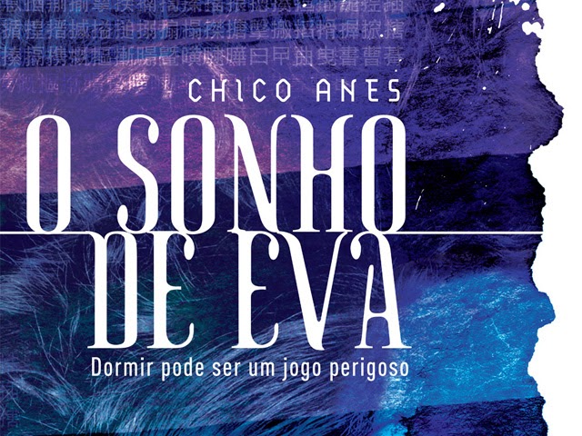 Promoção O Sonho de Eva O Sonho de Eva Chico Anes