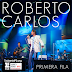 Roberto Carlos - Primera Fila (2015)[256Kbps][MEGA]