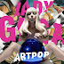 5 Coisas Que Você Precisa Saber Sobre... ARTPOP, o Novo Álbum de Lady Gaga!