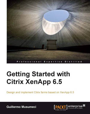 My Citrix XenApp 6.5 Book