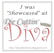 Honoured to be "Show Cased" at Die cutting Divas..