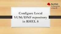 Configure Local YUM/DNF repository in RHEL 8