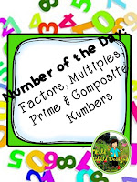 https://www.teacherspayteachers.com/Product/Number-of-the-Day-Multiplication-Factors-Multiples-Prime-Composite-Numbers-2170582