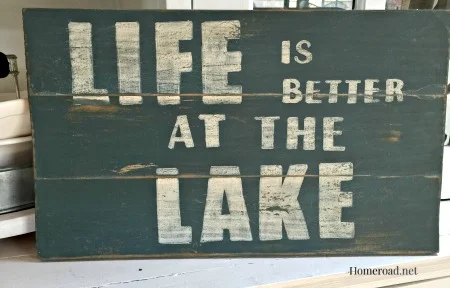 Life is Better at the Lake Sign www.homeroad.net