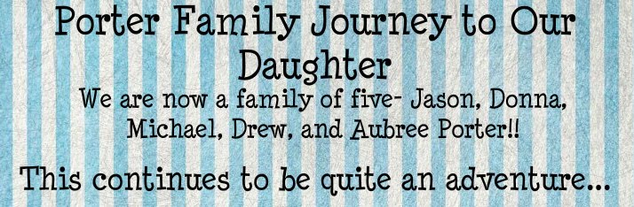 Porter Family Journey to Our Daughter