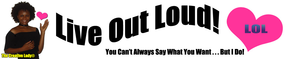 LOL: Living Out Loud