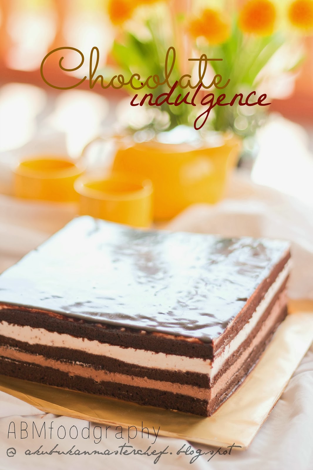 Aku Bukan Masterchef: Resepi 275 : Chocolate Indulgence 