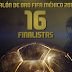 Balón de Oro FIFA 16 México | Lista Final (16 jugadores)
