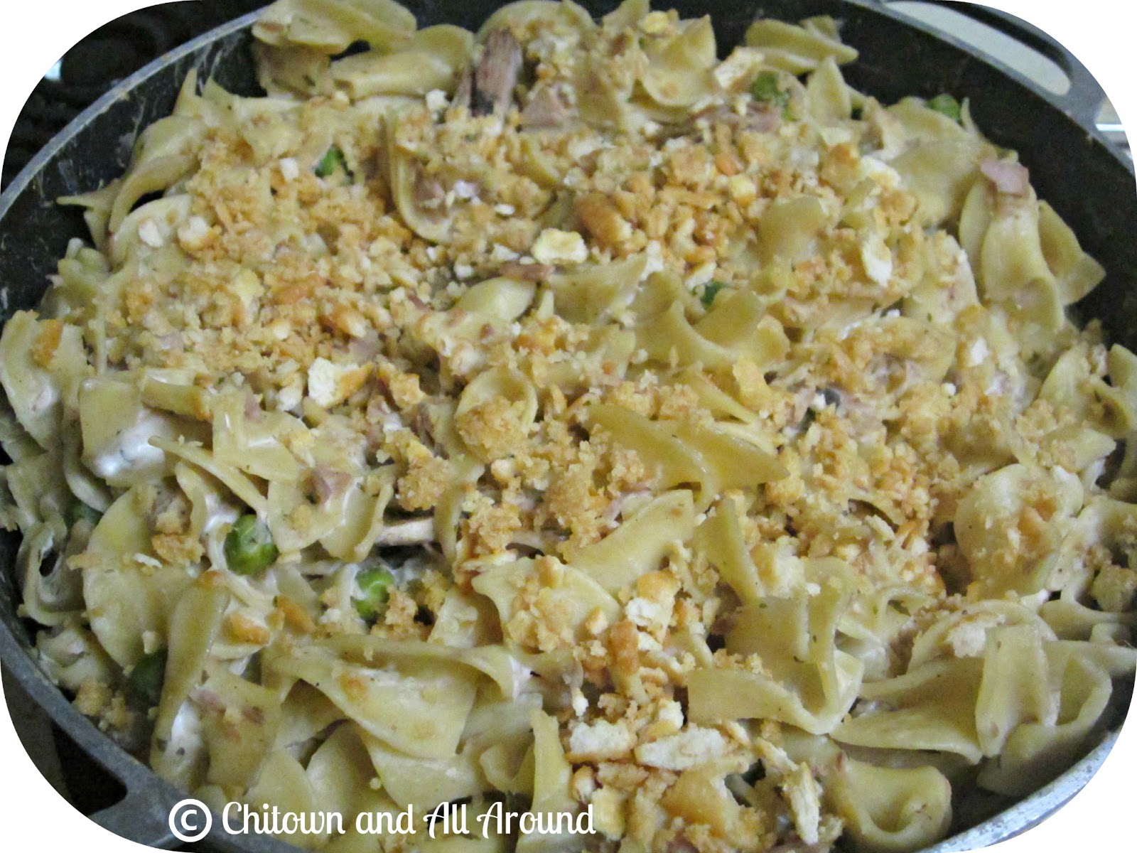 Chitown And All Around Recipe Creamy Tuna Noodle Casserole