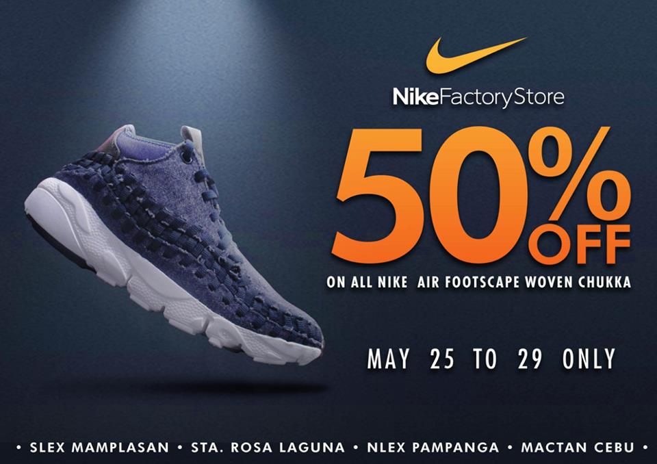Manila Shopper: Nike Factory Outlet Store Weekend SALE: May 25-29 2017