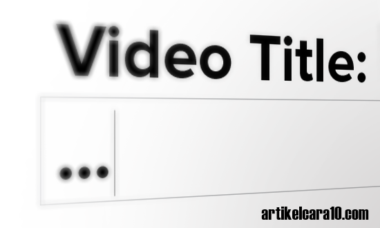 Judul Video Youtube Judul Video Youtube