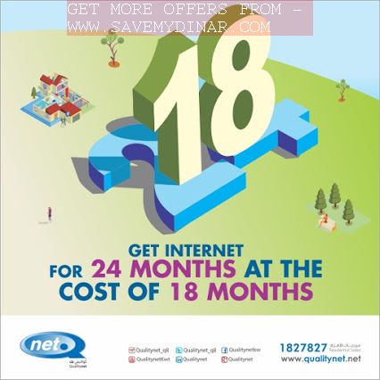 Qualitynet Kuwait - Subscribe for 24 months and pay only the value of 18 months 