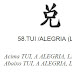 I Ching, o Livro das Mutações - Livro Primeiro, Hexagrama 58: Tui / Alegria (Lago)