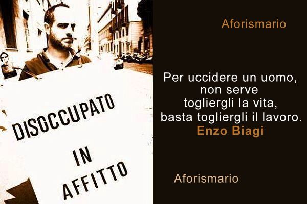 Aforismario Aforismi Frasi E Citazioni Sulla Disoccupazione