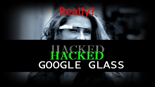Google Glass Hacks