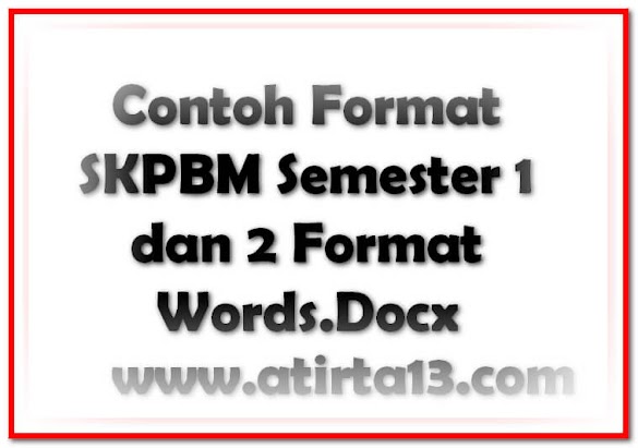 Contoh Format Skpbm Semester 1 Dan 2 Format Words.Docx