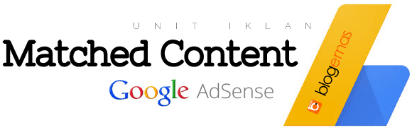 Cara Membuat Unit Iklan Matched Content Adsense