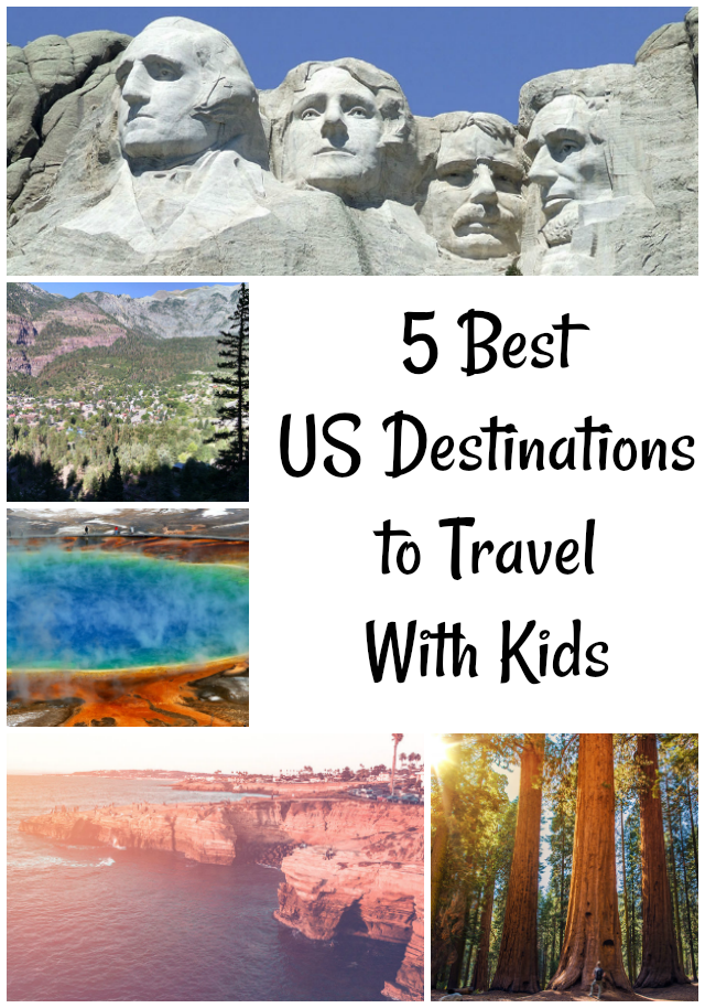 5 Best US Destinations to Travel With Kids Nanny to Mommy 5 Best US Destinations to Travel With Kids Nanny to Mommy