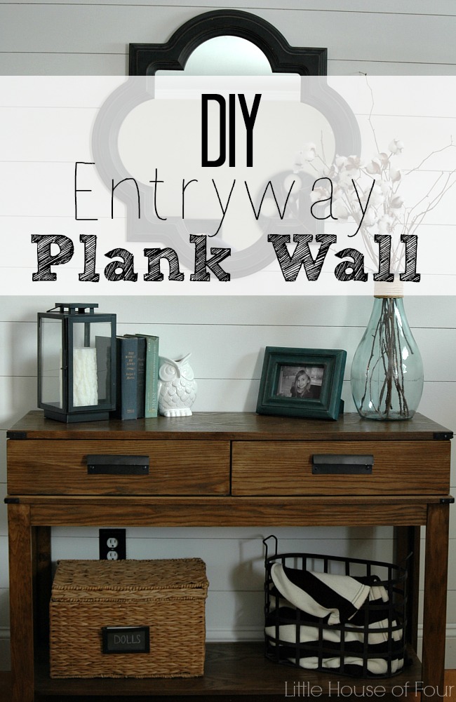 {Entryway Reveal} DIY Plank Wall Tutorial Little House of Four