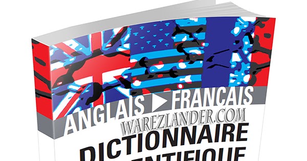 Dictionnaire Anglais Francais Gratuit Télécharger  Telecharger Le
