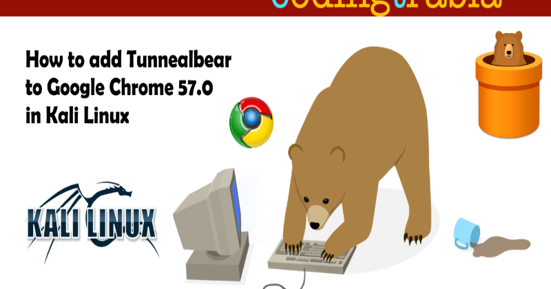 add tunnel bear to chrome add tunnel bear to chrome