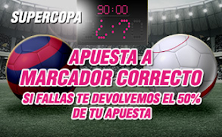 wanabet devolucion 50 euros Barcelona vs Sevilla Supercopa 17 agosto wanabet devolucion 50 euros Barcelona vs Sevilla Supercopa 17 agosto