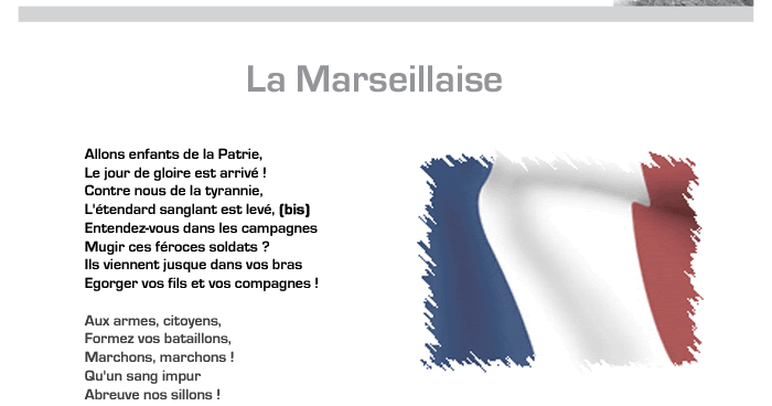 En Quelle Année La Marseillaise A été écrite Je t'aime, France !: La Marseillaise-L'hymne officiel de France