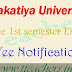 KU Degree 1st semester exam fee last date 2016 & time table