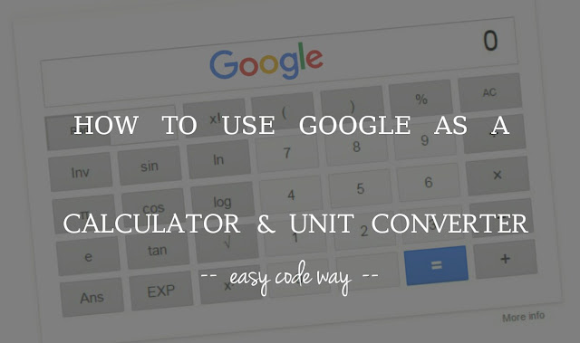 How to use Google Calculator