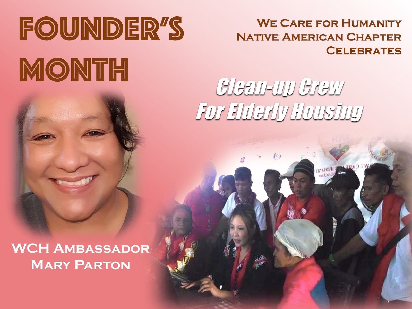 FOUNDER'S MONTH Native American Music Promoter Volunteers for Housing Cleanup for the Elders