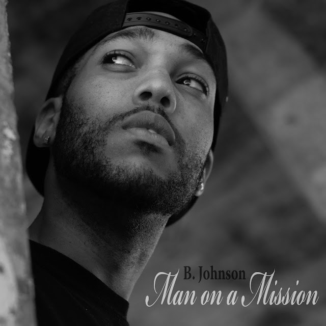 B. Johnson starts a movement with new song “Man On A Mission”