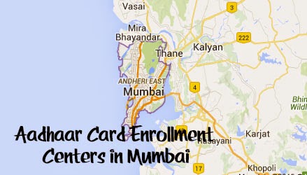 Aadhaar Card Enrollment Centers in Mumbai