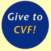  Give to CVF!