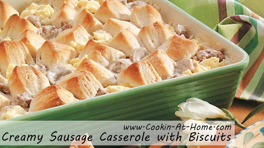 Creamy Sausage Casserole with Biscuits