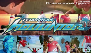 trailer film kartun Indonesia sepak bola tendangan halilitantar