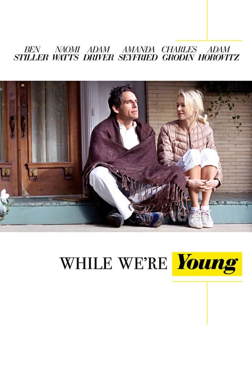 [HD] While We're Young 2014 Film Complet En Anglais