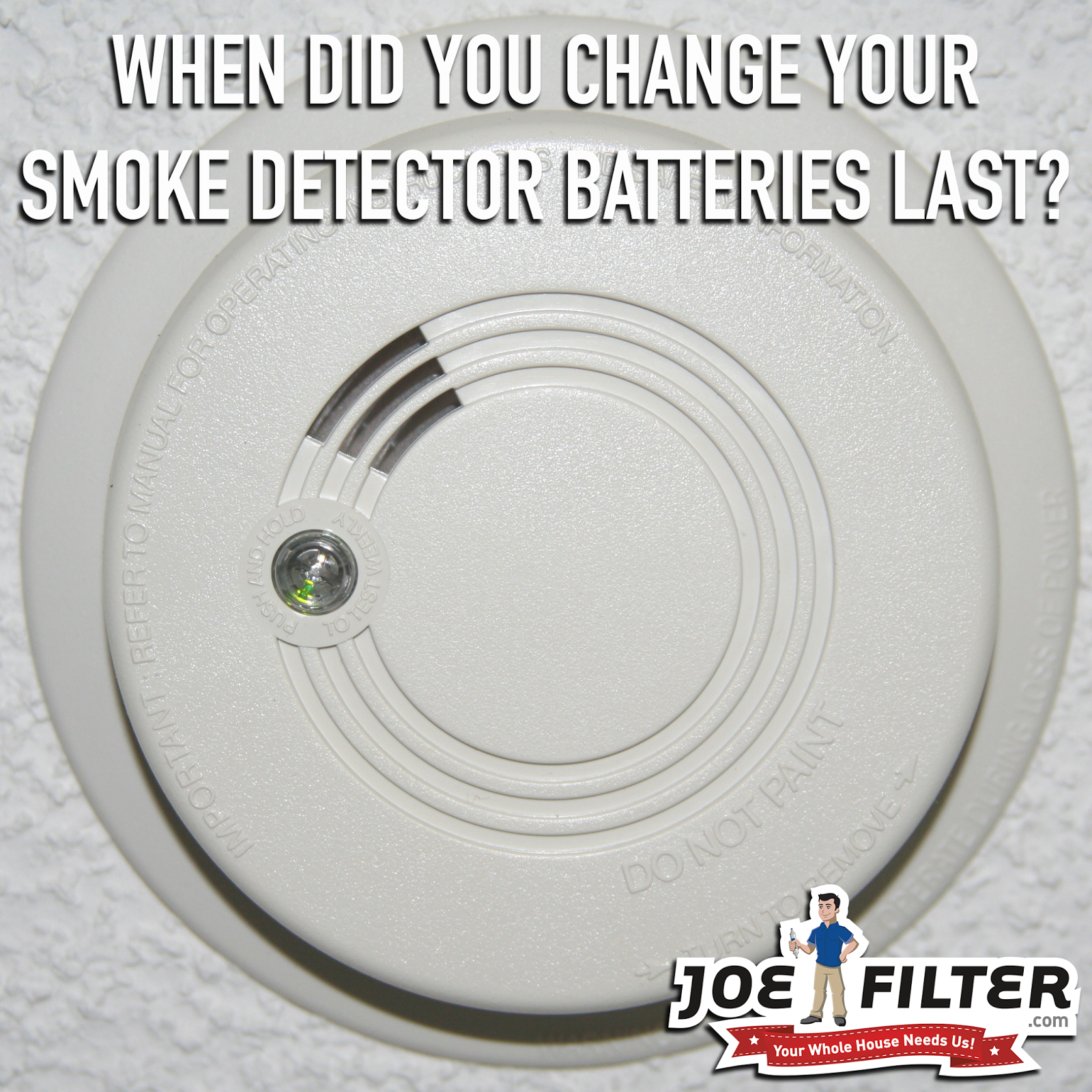 the Joe Filter blog Why Are My Smoke Detectors Beeping?