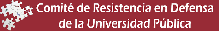 Comité de Resistencia en Defensa de la Universidad Pública