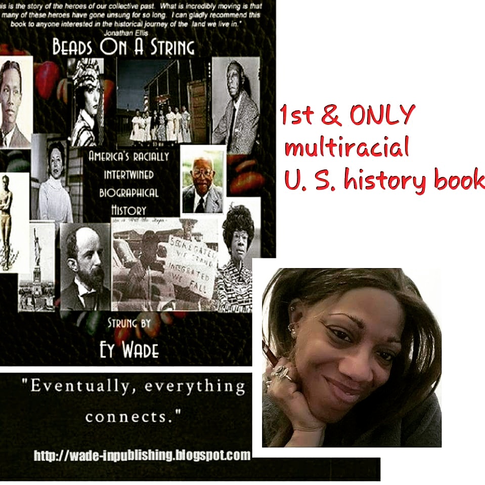 Beads on a String (Special Edition): Americas Racially Intertwined Biographical History