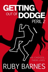 cover for Getting Out of Dodge by Ruby Barnes