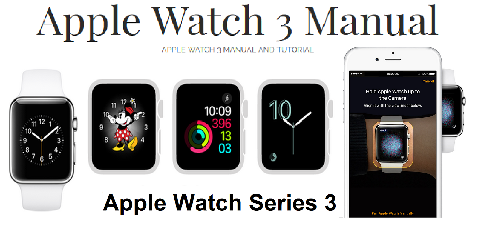 Apple Watch Series 3 Tutorial | Apple Watch 3 Manual