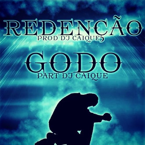 Godo – Redenção Feat Dj Caique [Download Free]