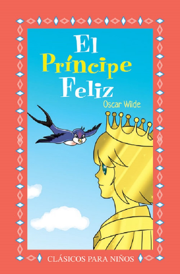 El Príncipe Feliz Cuentos Infantiles