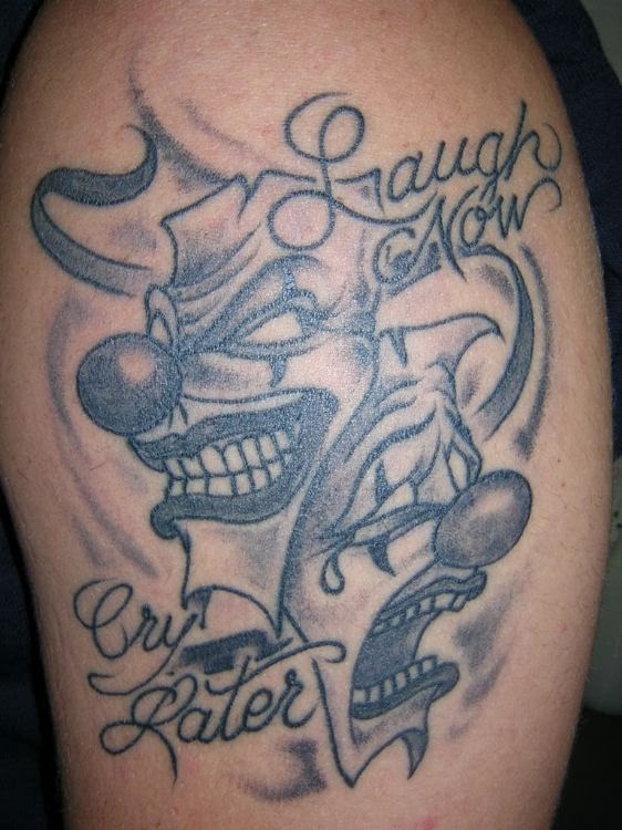 Laugh now cry later tattoos ideas images