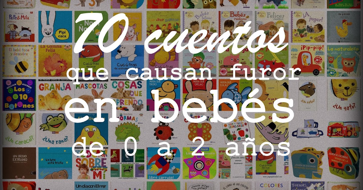 Tipos de libros para niños de 0 a 3 años - Eres Mamá