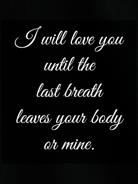 i will love with last breath