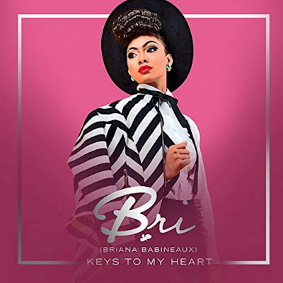 Bri (Briana Babineaux) Keys to My Heart Album Cover