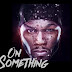 50 Cent - On Something (Feat. Gucci Mane)